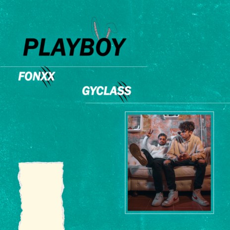 Playboy ft. gyclass | Boomplay Music