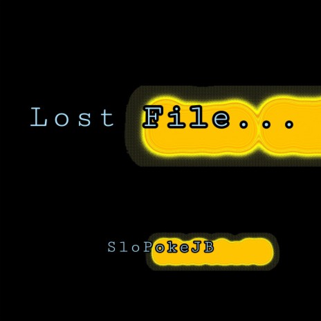 Lost File...