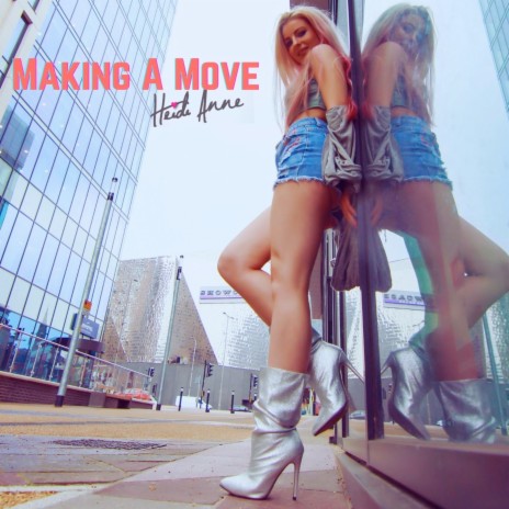 Making a Move | Boomplay Music