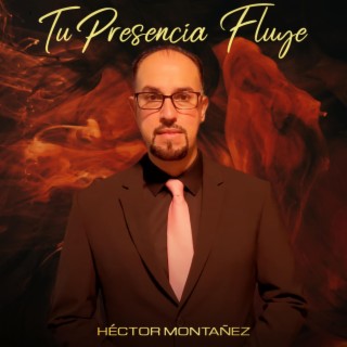 Tu Presencia Fluye (Radio Edit) lyrics | Boomplay Music