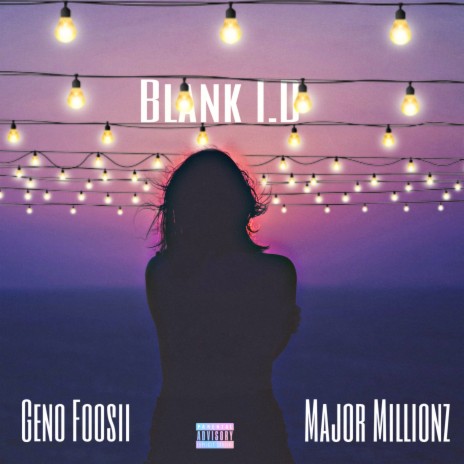 Blank I.D ft. Majah Millionz | Boomplay Music