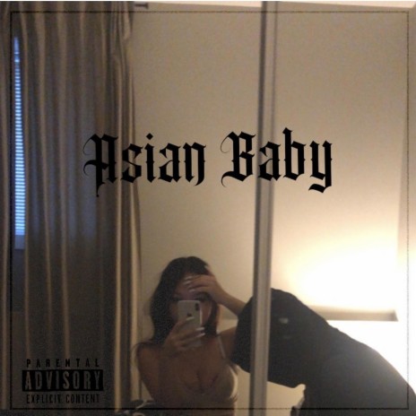 Asian Baby | Boomplay Music
