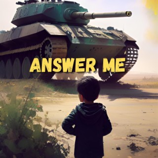 Answer Me