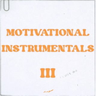 Motivational Instrumentals, Vol. 3
