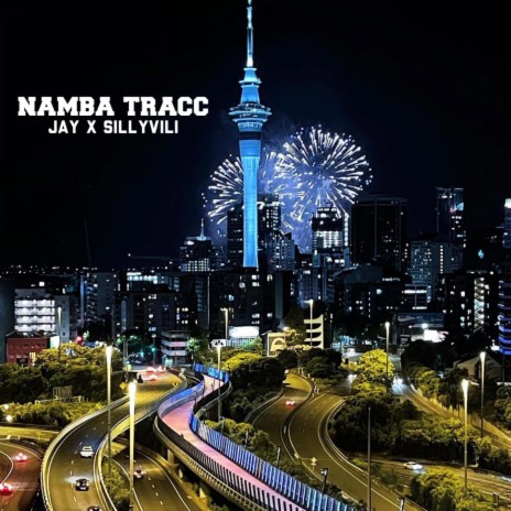 Namba Tracc ft. SILLYVILI | Boomplay Music
