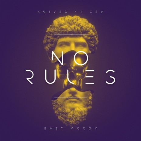 No Rules ft. Easy McCoy | Boomplay Music