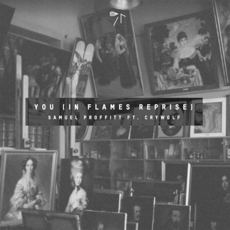 You (In Flames Reprise) ft. Crywolf | Boomplay Music