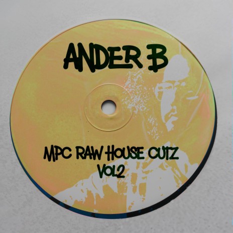 MPC RAW HOUSE CUTS VOL2 B2 | Boomplay Music