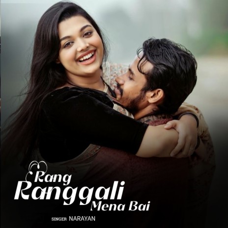 Rang Ranggali Mena Bai | Boomplay Music