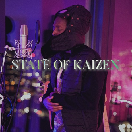 State of Kaizen | Boomplay Music