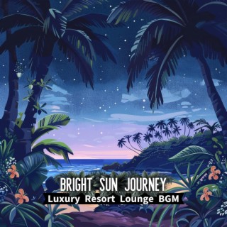 Luxury Resort Lounge Bgm