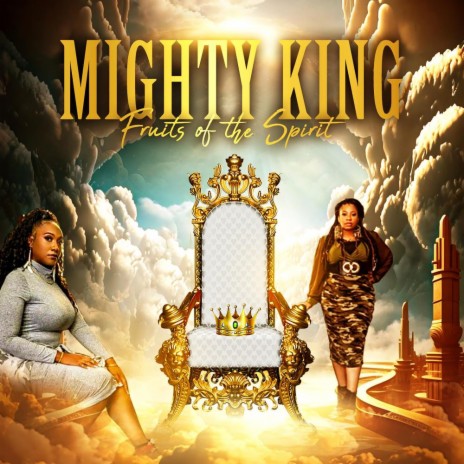 Mighty King | Boomplay Music