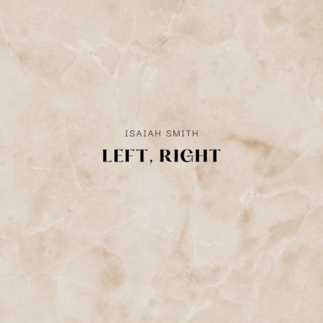 Left, Right | Boomplay Music