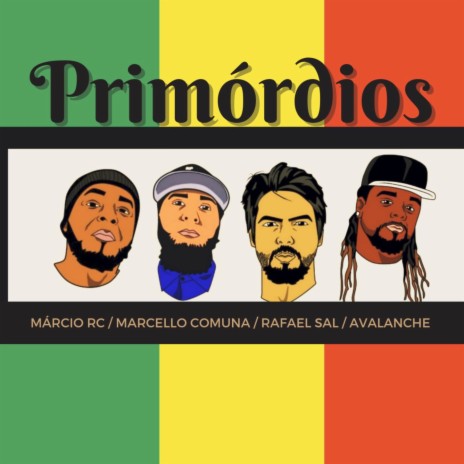 Primódios ft. Marcello Comuna, Rafael Sal & Avalanche | Boomplay Music