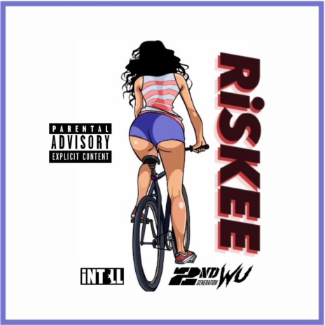 Riskee ft. 2nd Generation Wu | Boomplay Music