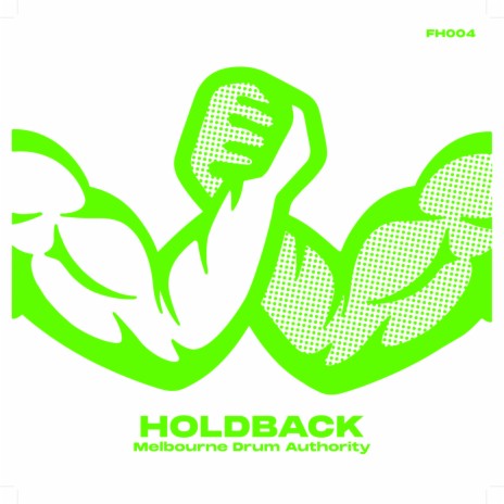 Holdback (Extended Mix) | Boomplay Music