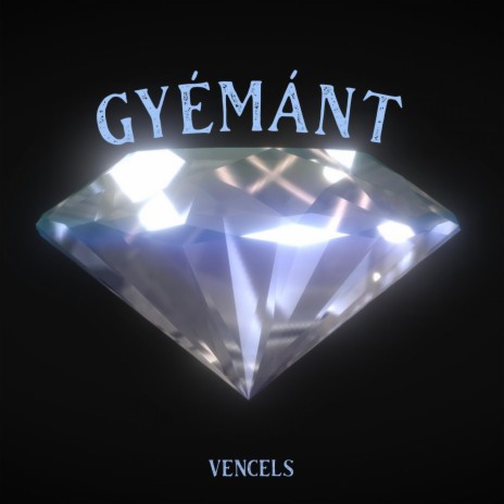 Gyémánt | Boomplay Music