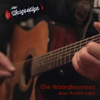 Die Woordesmous deur André Kriel