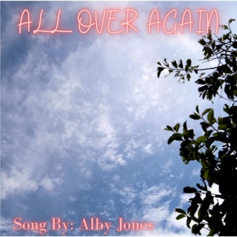 All Over Again | Boomplay Music