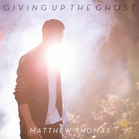 Giving Up the Ghost | Boomplay Music