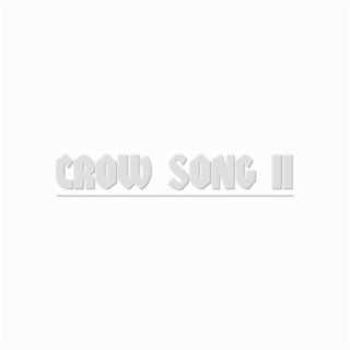Crow Song II