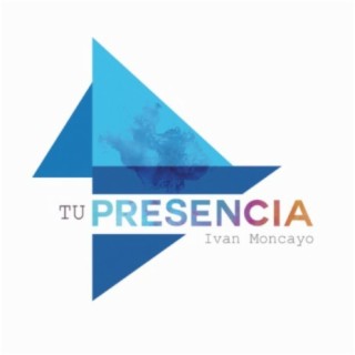 Tu Presencia