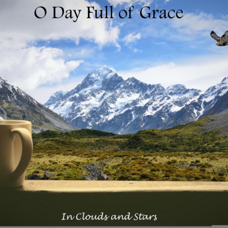 O Day Full of Grace (Felt)