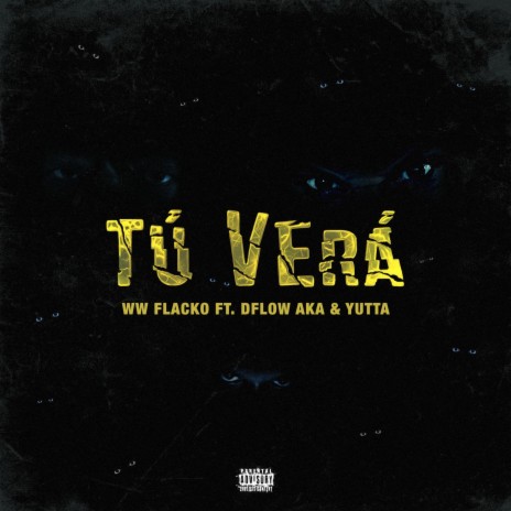 Tu Vera ft. D´Flow Aka La Maldad & Yutta | Boomplay Music