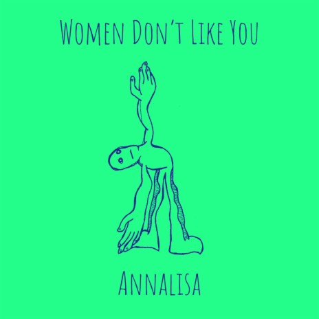 Women Don’t Like You | Boomplay Music