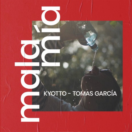 Mala Mía ft. Tomás García | Boomplay Music