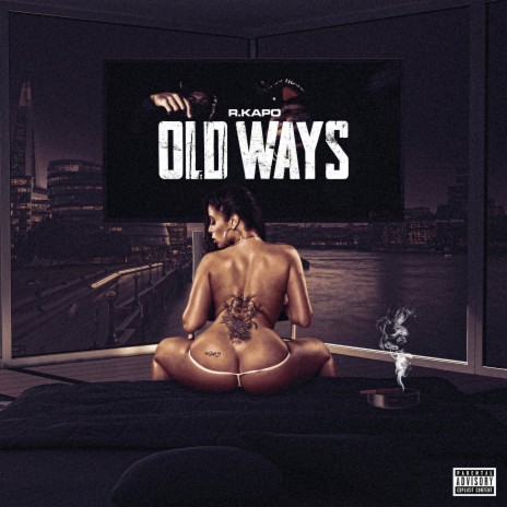 Old Ways | Boomplay Music