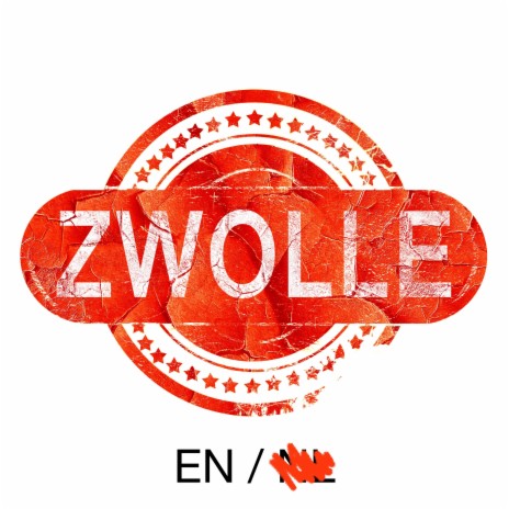 Zwolle (English) | Boomplay Music