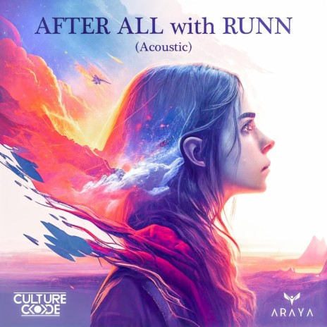 After All (Acoustic) ft. ARAYA & RUNN | Boomplay Music