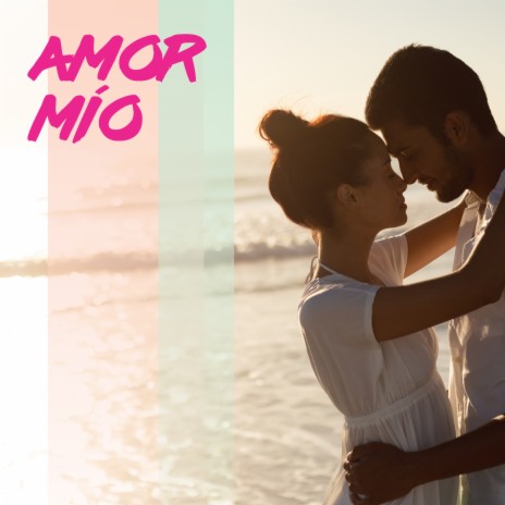 Amor Mio | Boomplay Music