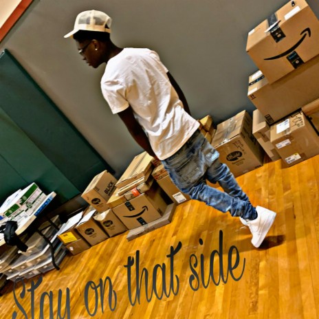 Stay On That Side | Boomplay Music