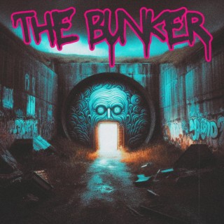 The Bunker lyrics | Boomplay Music