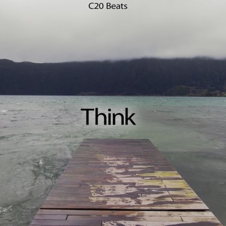 Think | Boomplay Music