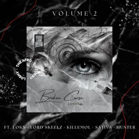 Broken Curse (Volume 2) ft. Lord Skeelz, Killemol, Hunter & Sativa | Boomplay Music