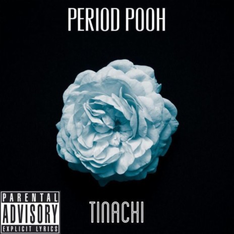 PERIOD POOH | Boomplay Music