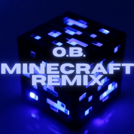 Minecraft Remix (Remix)
