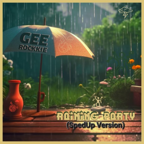 Raining Party (SpedUp Version)