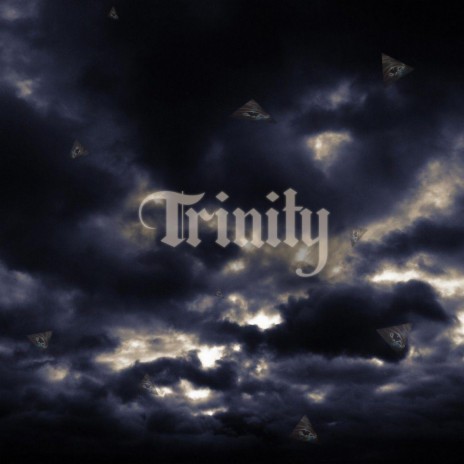 TRINITY | Boomplay Music