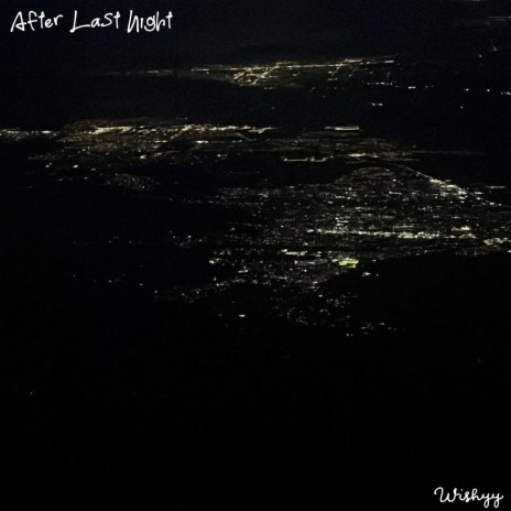 After Last Night (Sped up) | Boomplay Music