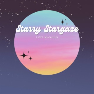 Starry Stargaze