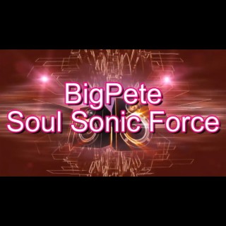 Soul Sonic Force