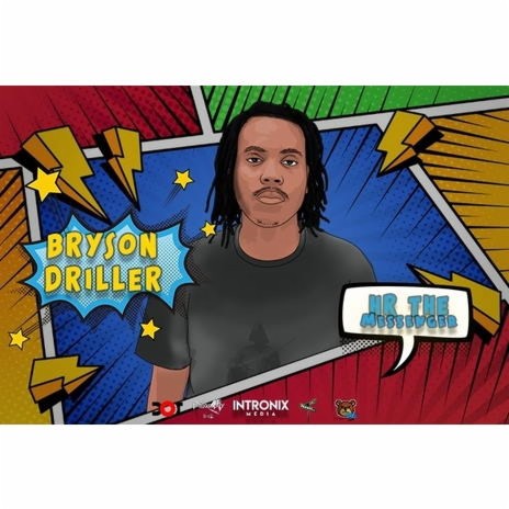 Bryson Driller | Boomplay Music