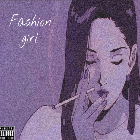 Fashion Girl | Boomplay Music
