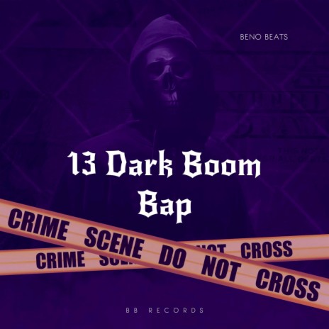 13 Dark Boom Bap