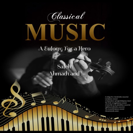 A Eulogy For a Hero (Violin Concerto) | Boomplay Music