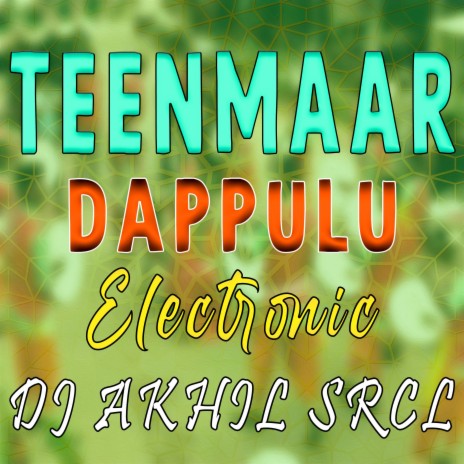 Teenmaar Dappulu Electronic | Boomplay Music